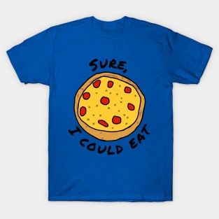 Food I Could Eat Pizza T-Shirt